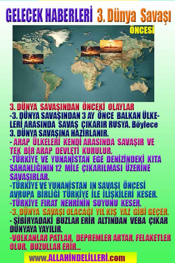 3. dünya savaşından önce olacaklar gelecek haberleri